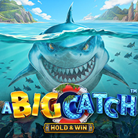 A Big Catch - Hold & Win
